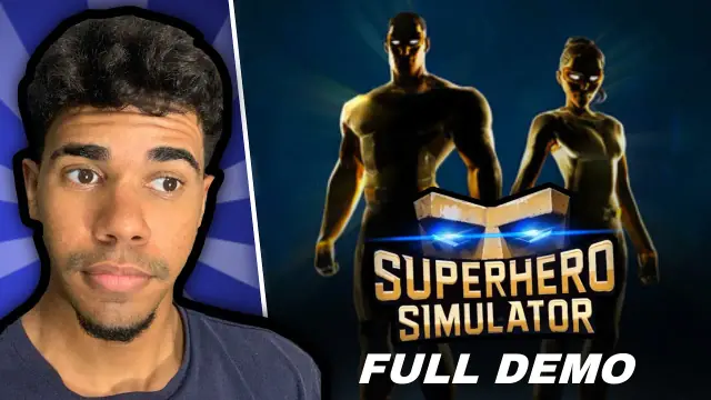Superhero Simulator Demo: Features, Gameplay, and System Guide